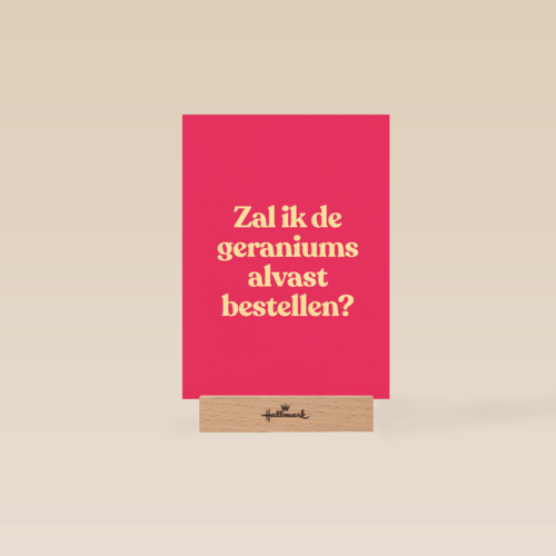 verjaardag kaart andc zal ik de geraniums alvast bestellen