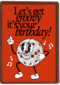 Lets Get Groovy Its Your Birthday