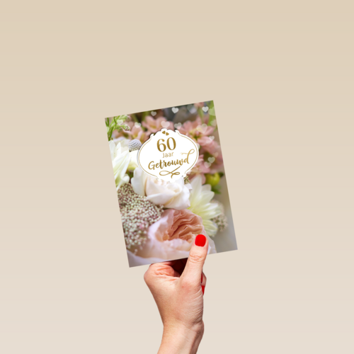 Huwelijkskaart 60 jaar getrouwd bloemen