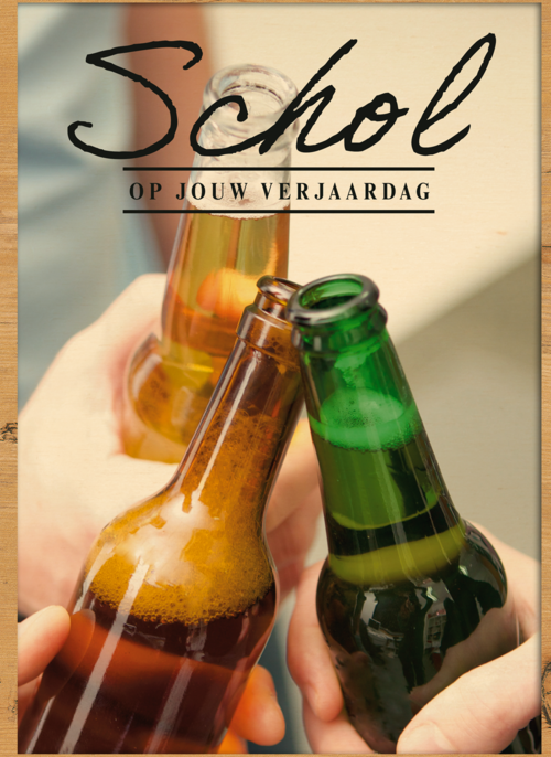 schol op jouw verjaardag met 3 bier