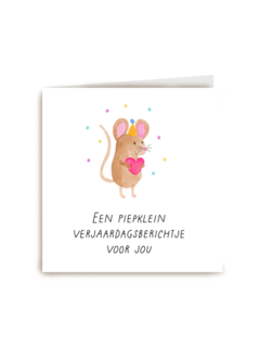 Verjaardagskaart piepklein