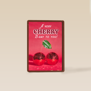 A very cherry bday to you