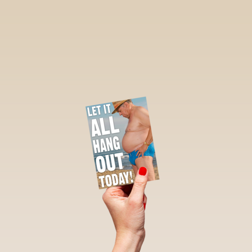let it all hang out today