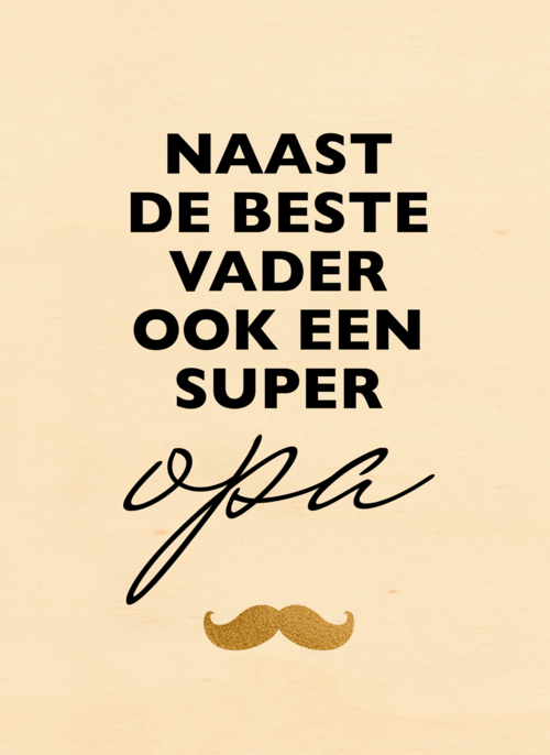 vaderdag kaart hip naast de beste vader ook een super opa