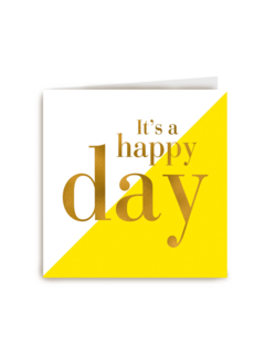 its a happy day