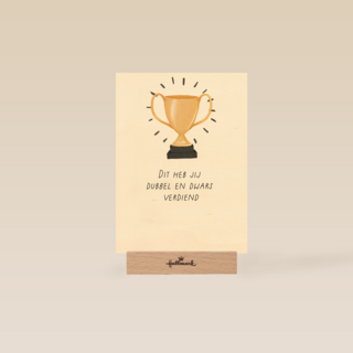 Complimentkaart dubbel en dwars verdiend