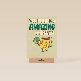 Weet jij hoe amazing jij bent