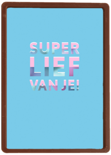 Bedankt kaart super lief van je