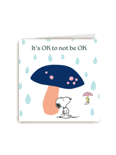 Peanuts Snoopy Its ok not to be ok