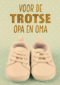 schoentjes voor een trotse opa en oma