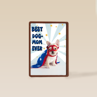 Moederdagkaart humor Best dog mom ever