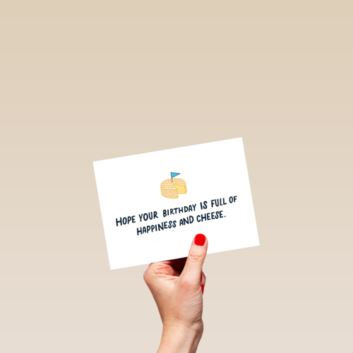 Verjaardagskaart Hope your birthday is full of happiness and cheese