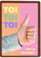 Examens Toi Toi Toi