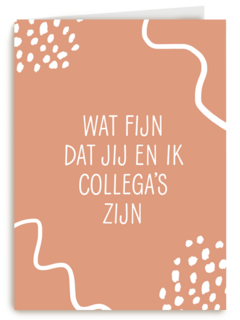 Bedankt kaart thuiswerken wat fijn dat jij en ik collegas zijn