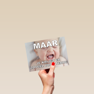 Maar je krijgt er zoveel voor terug