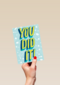 Geslaagdkaart you did it blauw met geel