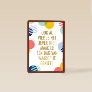 verjaardag kaart hip ook al vier je het liever niet