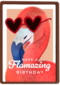 have a flamazing birthday