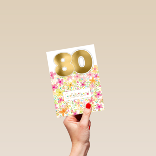 een bloemrijke verjaardagskaart voor 80 jaar