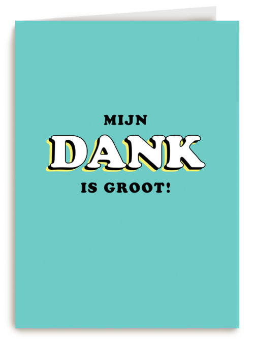 Bedankt kaart Mijn dank is groot