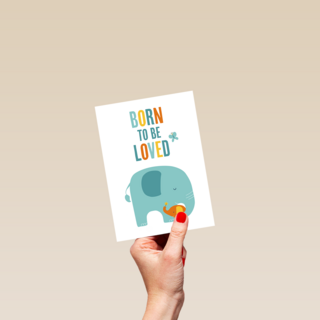 Geboortefelicitatie born to be loved olifant