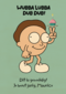 Rick Morty Wubba Lubba Dub Dub