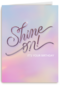 Shine on it is your birthday