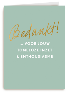 Bedankt kaart thuiswerken voor jouw tomeloze inzet