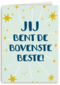 compliment jij bent de bovenste beste
