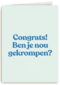 verjaardag kaart man ben je nou gekrompen