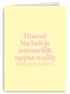 geboorte felicitatie andc nu heb je natuurlijk oppas nodig