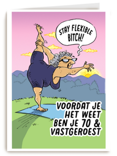 voordat je het weet ben je 70 en vastgeroest