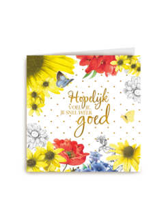 kaart flowers hopelijk voel je je snel weer goed