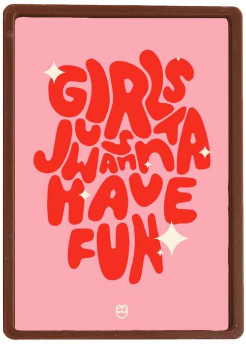 Girls Just Wanna Have Fun Guts Gusto