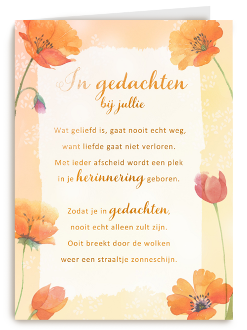 Condoleancekaart In gedachten bij jullie More than words