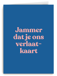 collega afscheid kaart andc jammer dat je ons verlaat kaart