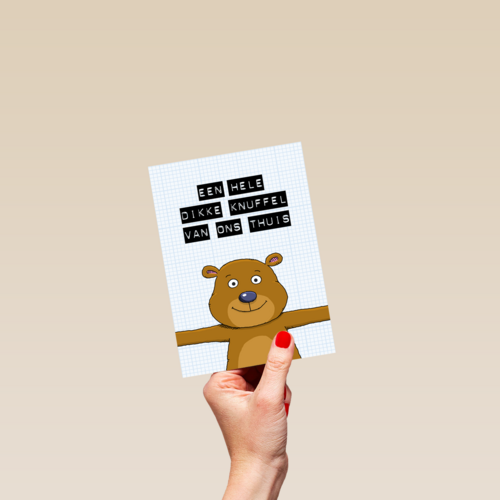 op kamp kaart een hele dikke knuffel van ons thuis