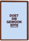 And C Doet die gewoon effe