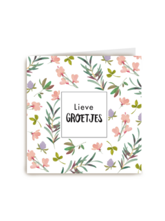 lieve groetjes kaart met mooie subtiele bloementjes