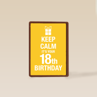 Keep calm its your 18th birthday