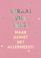 Verjaardagskaart vrouw hip Geniet het allermeest