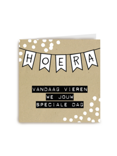 hoera vandaag vieren we jouw dag