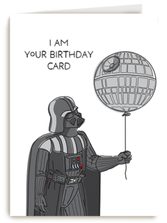 Star Wars I Am Your Birthdaycard