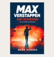 Max Verstappen Niet Te Stoppen Boek