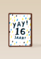 Verjaardagskaart yay 16 tiener jongen meisje