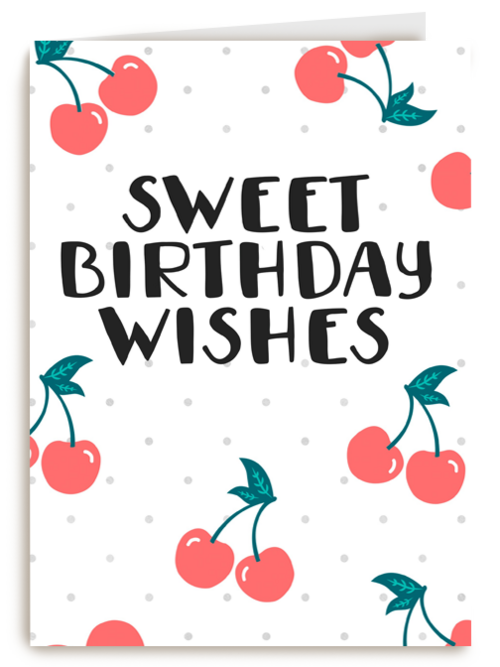 Verjaardagskaart tiener meisje Sweet birthday wishes kersen