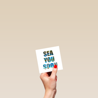 sea you soon