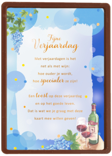 Verjaardagskaart Verjaardagen zijn net als wijn More than words