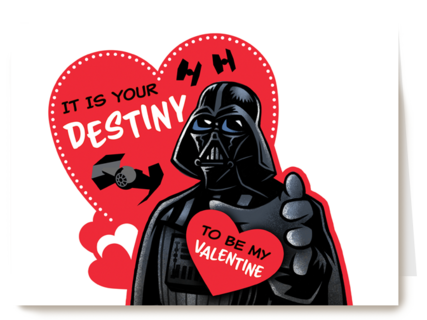 Valentijnskaart Darth Vader it is your destiny