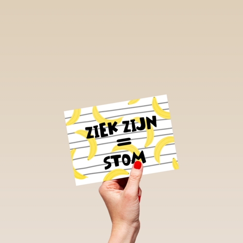 Beterschapskaart ziek zijn is stom